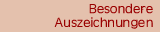 Besondere Auszeichnungen